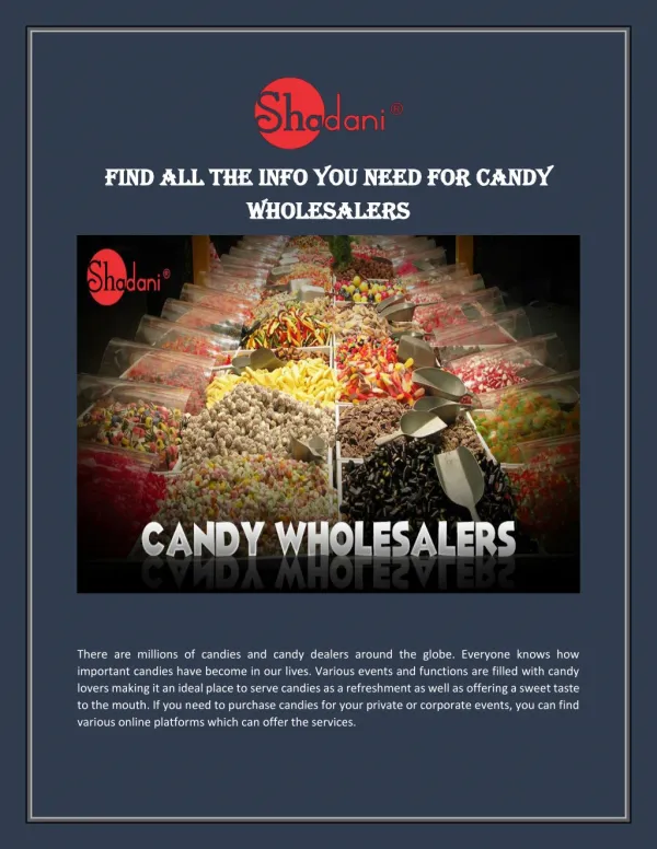 Find candy wholesaler information with Shadani Group