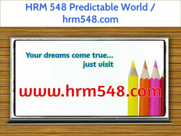 HRM 548 Predictable World / hrm548.com
