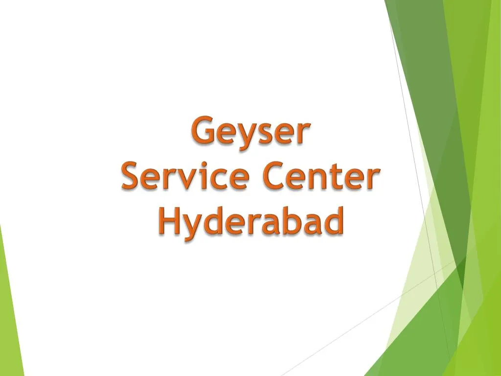 geyser service center hyderabad