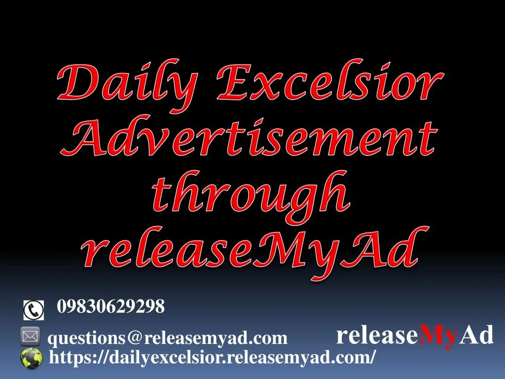 daily excelsior advertisement through releasemyad