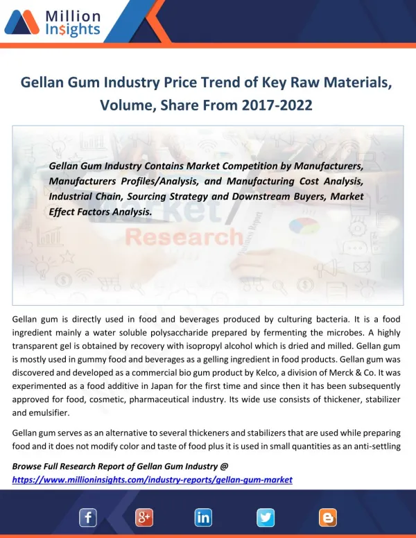 Gellan Gum Market Capacity, Production, Revenue, Price and Gross Margin From 2017-2022