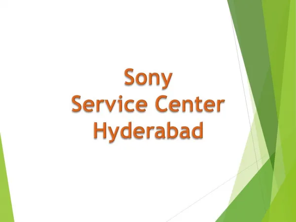 Sony Service Center in Hyderabad