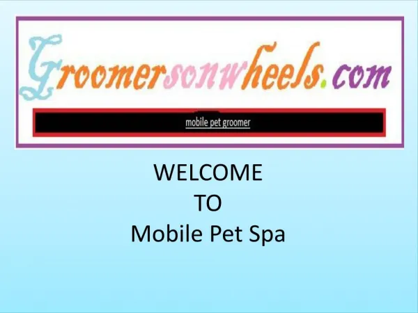 dog wash sherman oaks - Mobile Pet Grooming CA :: Mobile Pet Groomer in California