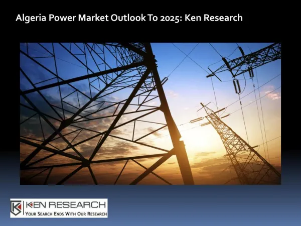 Algeria Power Market Research Report: Ken Research