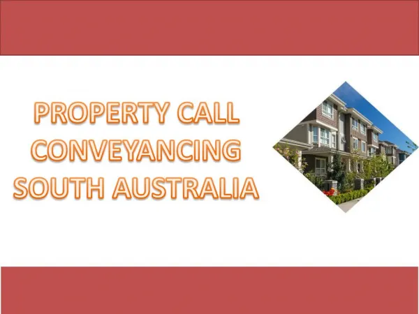 PROPERTY CALL CONVEYANCING SOUTH AUSTRALIA