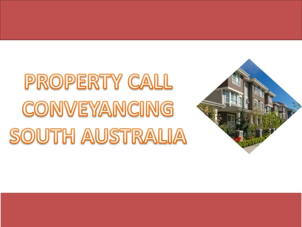 property call conveyancing south australia