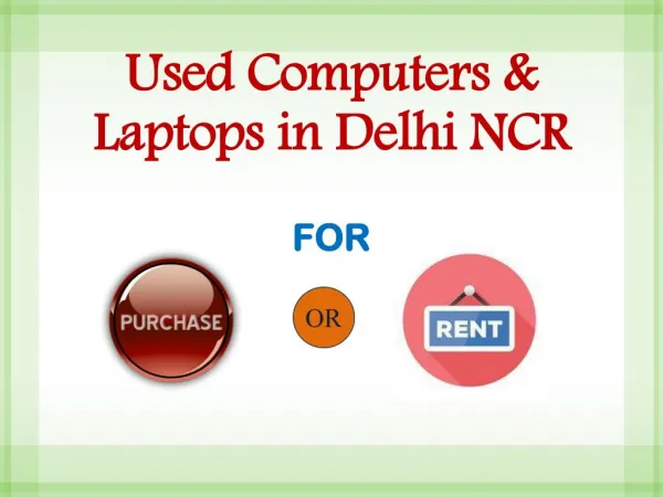Used Computers & Laptops in Delhi NCR