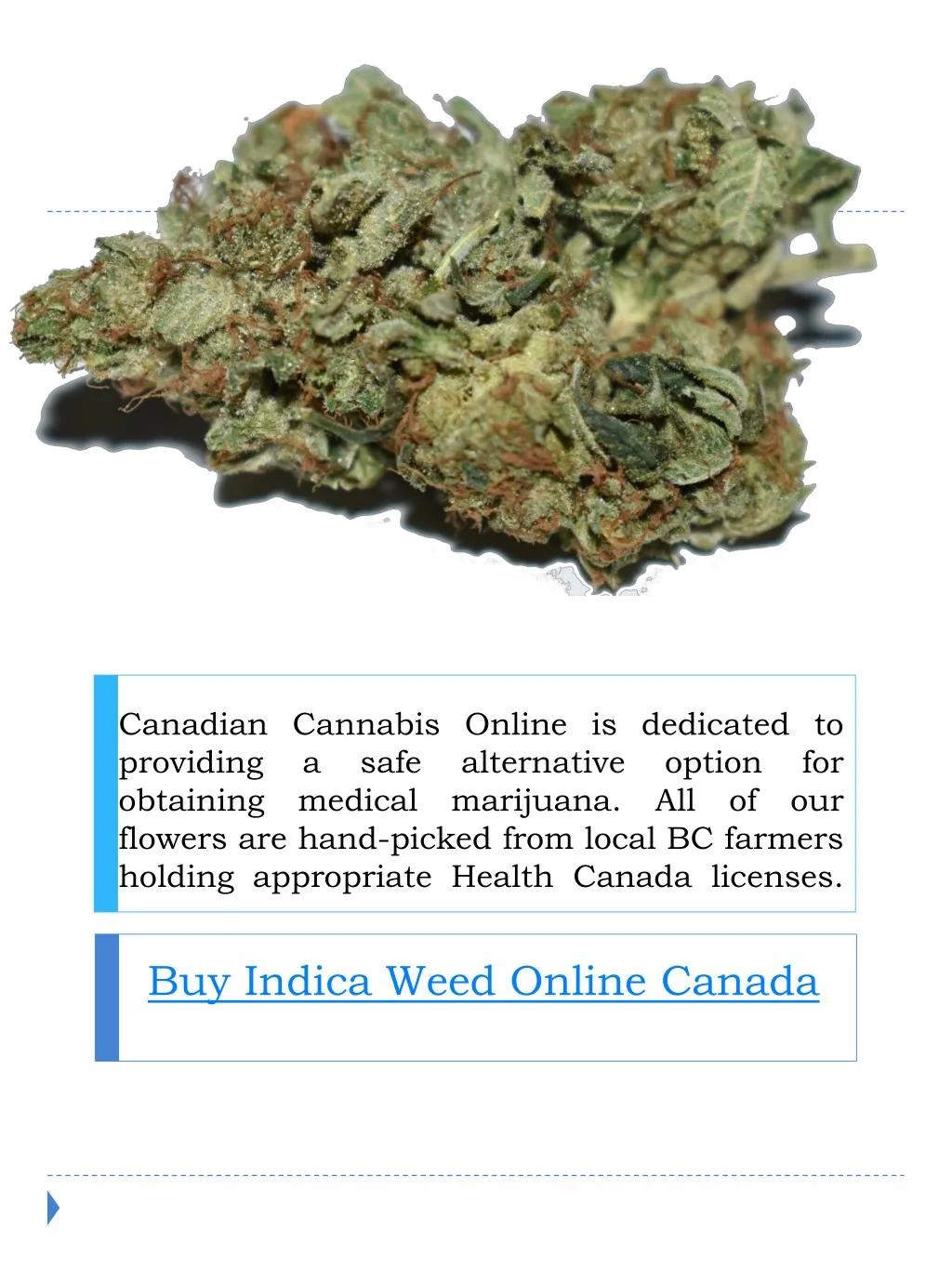 canadian cannabis online is dedicated