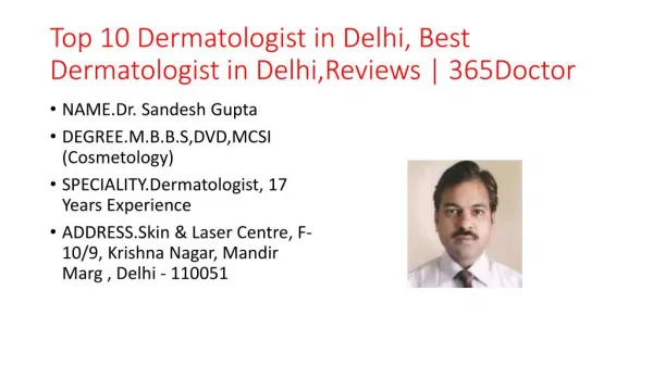 Top 10 Dermatologist in Delhi, Best Dermatologist in Delhi,Reviews | 365Doctor
