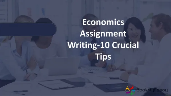 Assignment Help for Economics Subject to College Students
