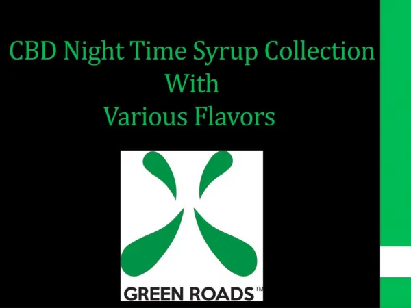 CBD Night Time Syrup Collection With Various Flavors