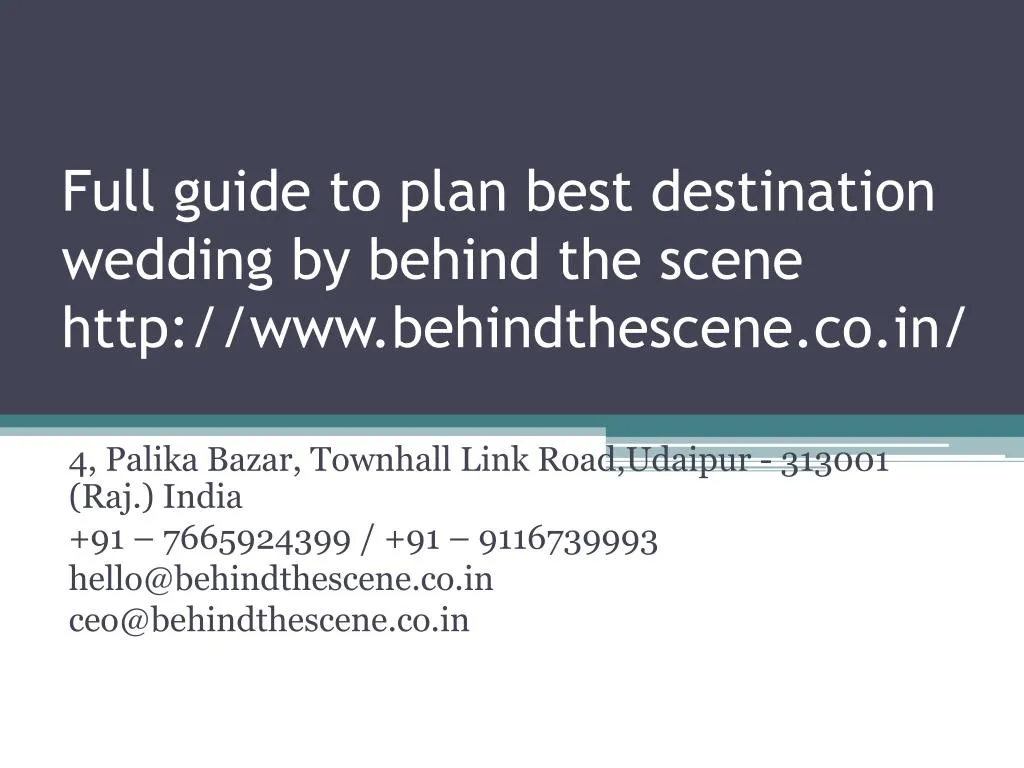 full guide to plan best destination wedding by behind the scene http www behindthescene co in