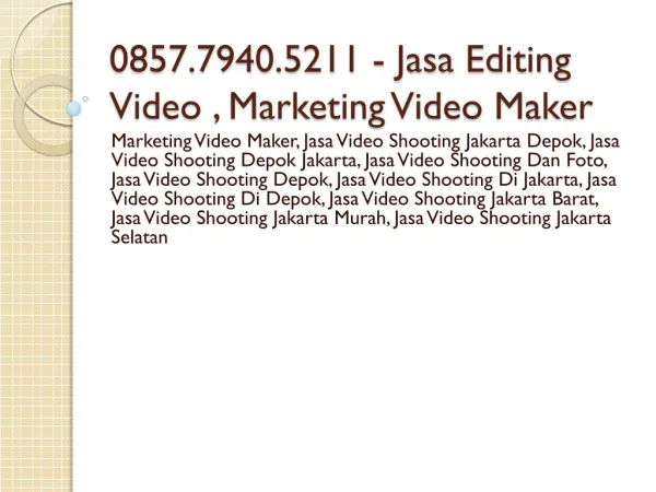 0857.7940.5211 - Jasa Editing Video , Video Company Profile