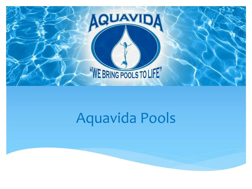 aquavida pools