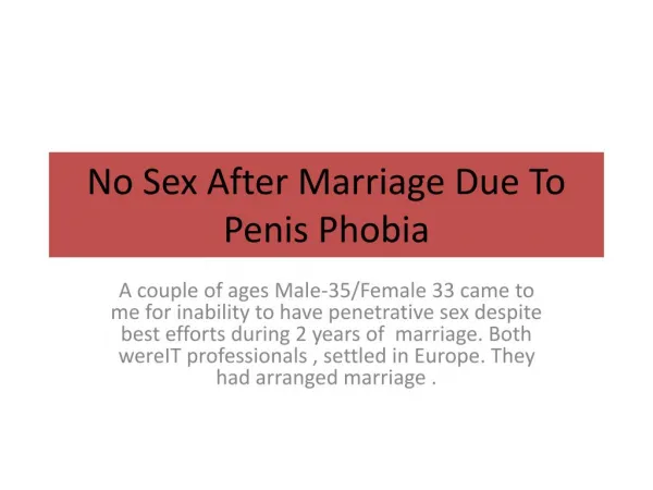 No Sex After Marriage Due To Penis Phobia