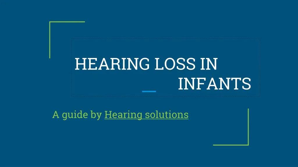 hearing loss in infants