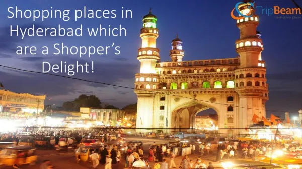 Shopping Places in Hyderabad which are Shopperâ€™s Delight