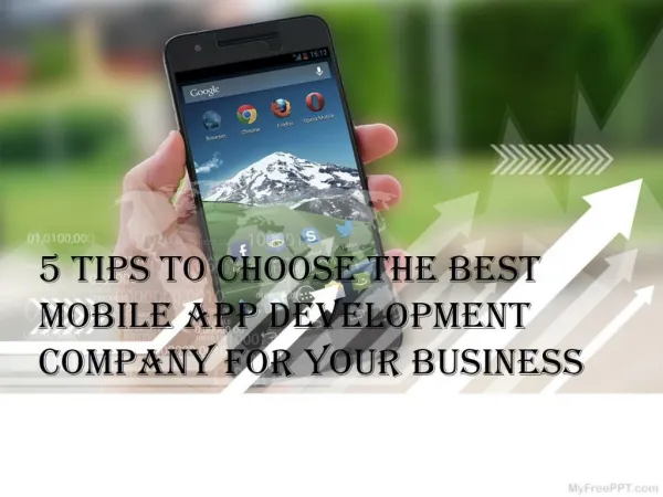 5 Tips to Choose The Best Mobile App Development Company For Your Business