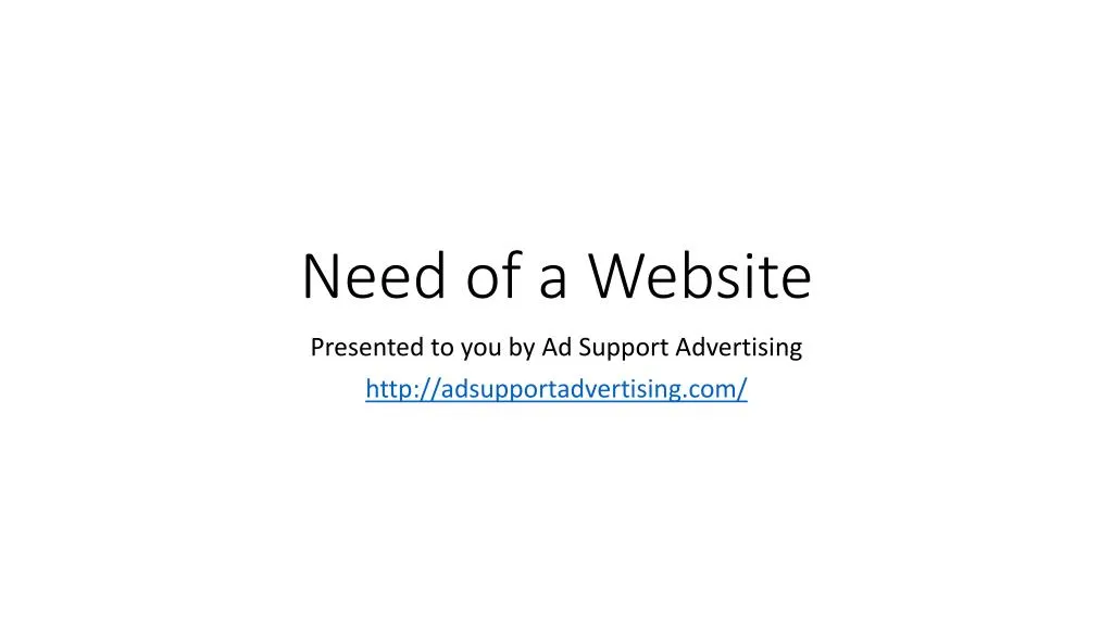 need of a website