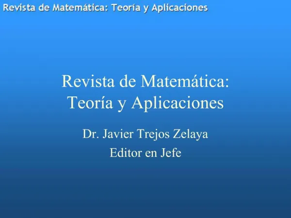 Revista de Matem tica: Teor a y Aplicaciones