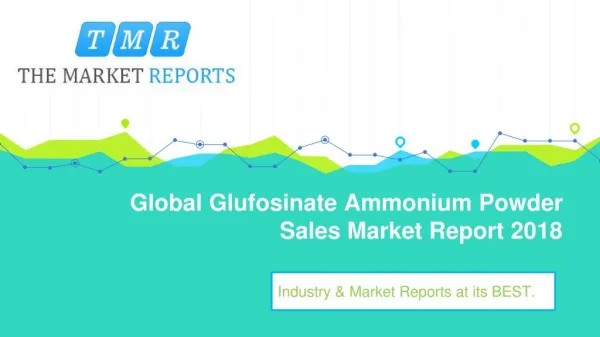 Global Glufosinate Ammonium Powder Industry Analysis, Size, Market share, Growth, Trend and Forecast 2025