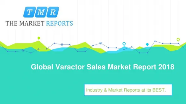 Global Varactor Industry Sales, Revenue, Gross Margin, Market Share, by Regions (2013-2025)