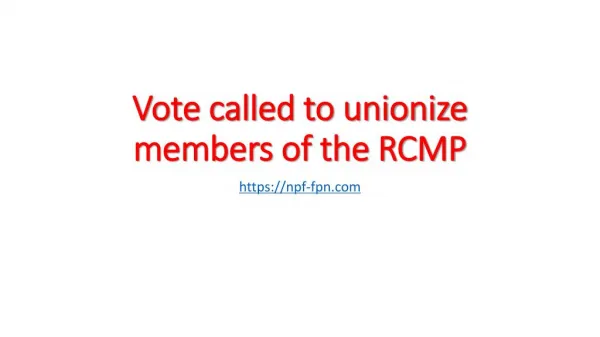 Vote called to unionize members of the RCMP