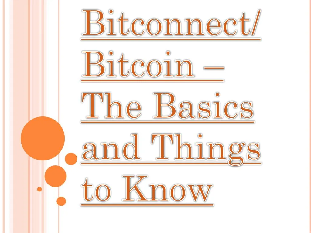 bitconnect bitcoin the basics and things to know