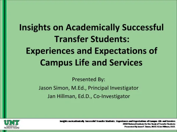 Insights on Academically Successful Transfer Students: Experiences and Expectations of Campus Life and Services