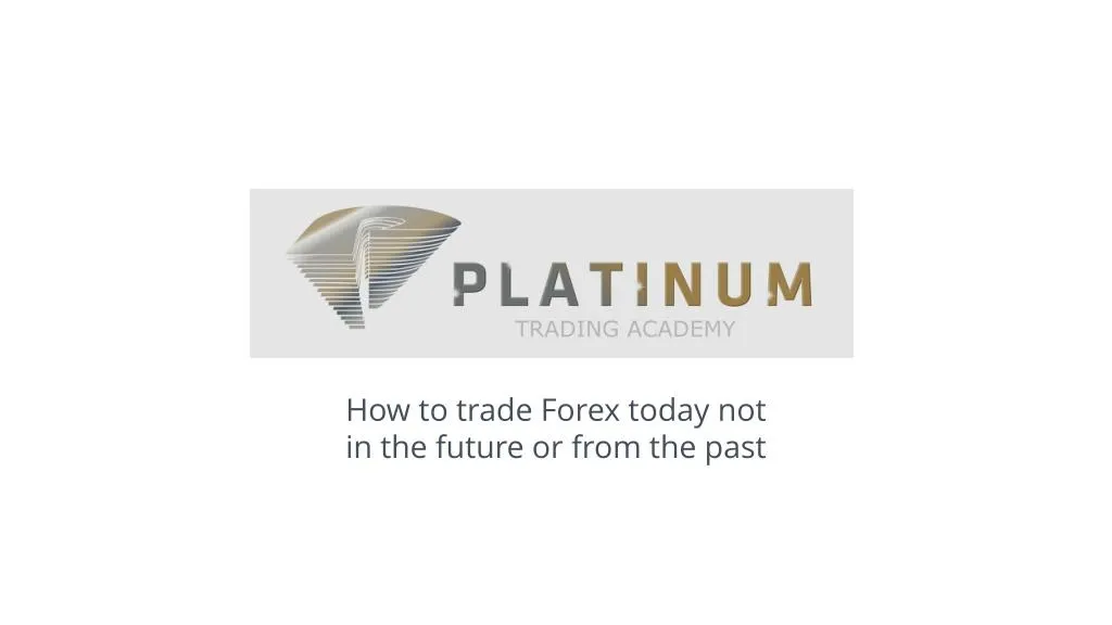 how to trade forex today not in the future