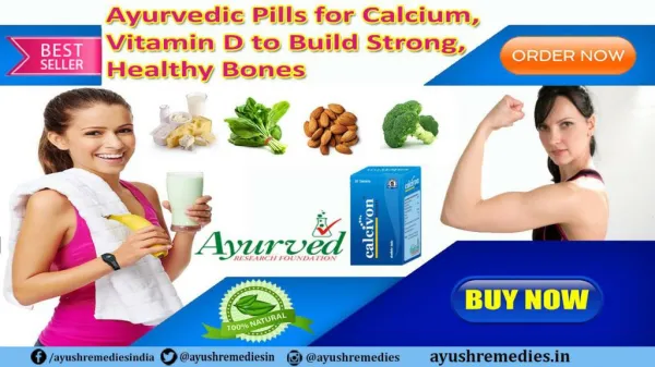 Ayurvedic Pills for Calcium, Vitamin D to Build Strong, Healthy Bones