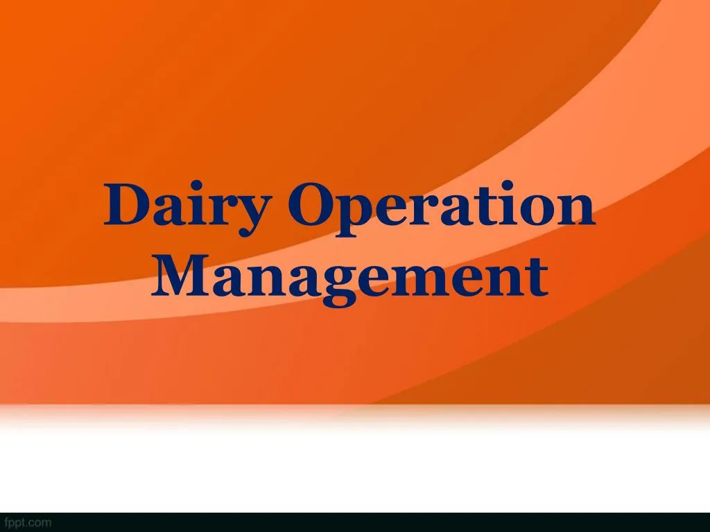 dairy operation management