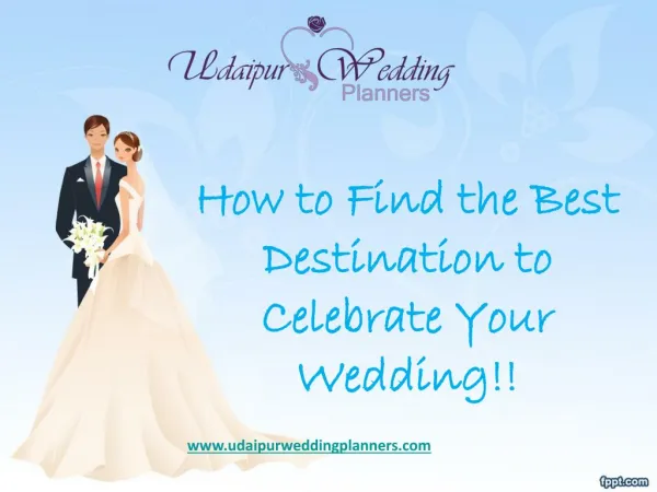 How to Find the Best Destination to Celebrate Your Wedding!!
