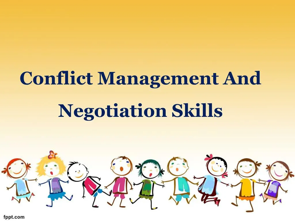 conflict management and negotiation skills