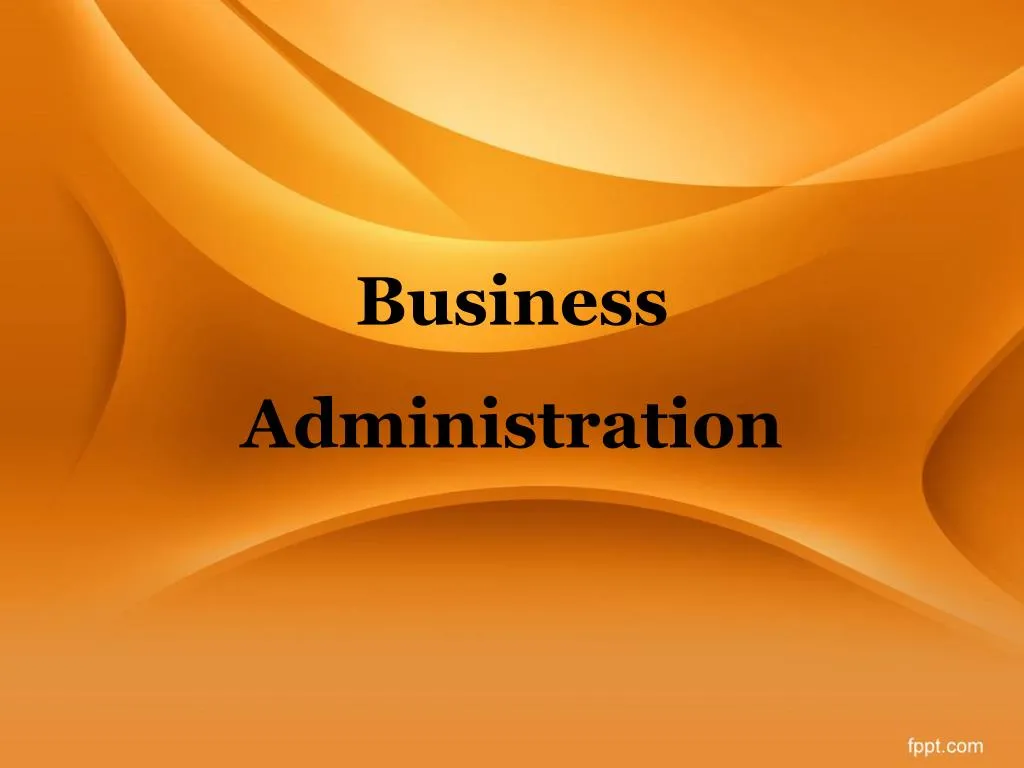 business administration