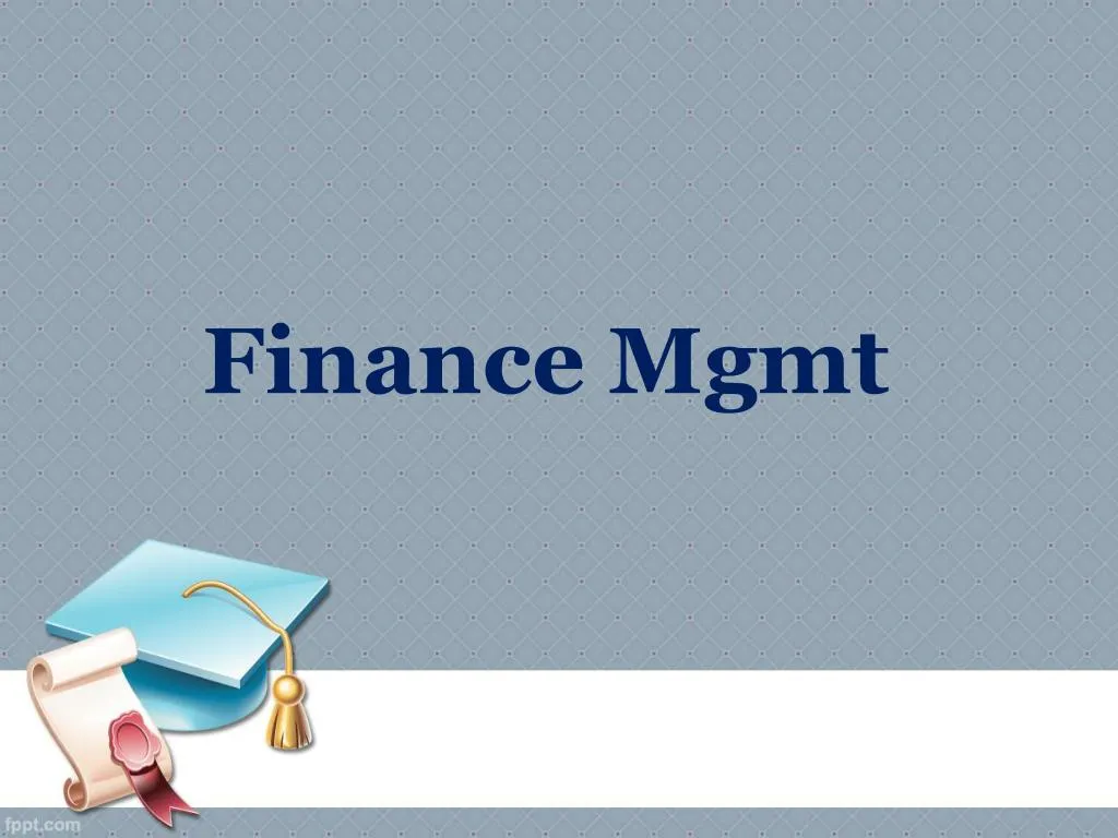 finance mgmt