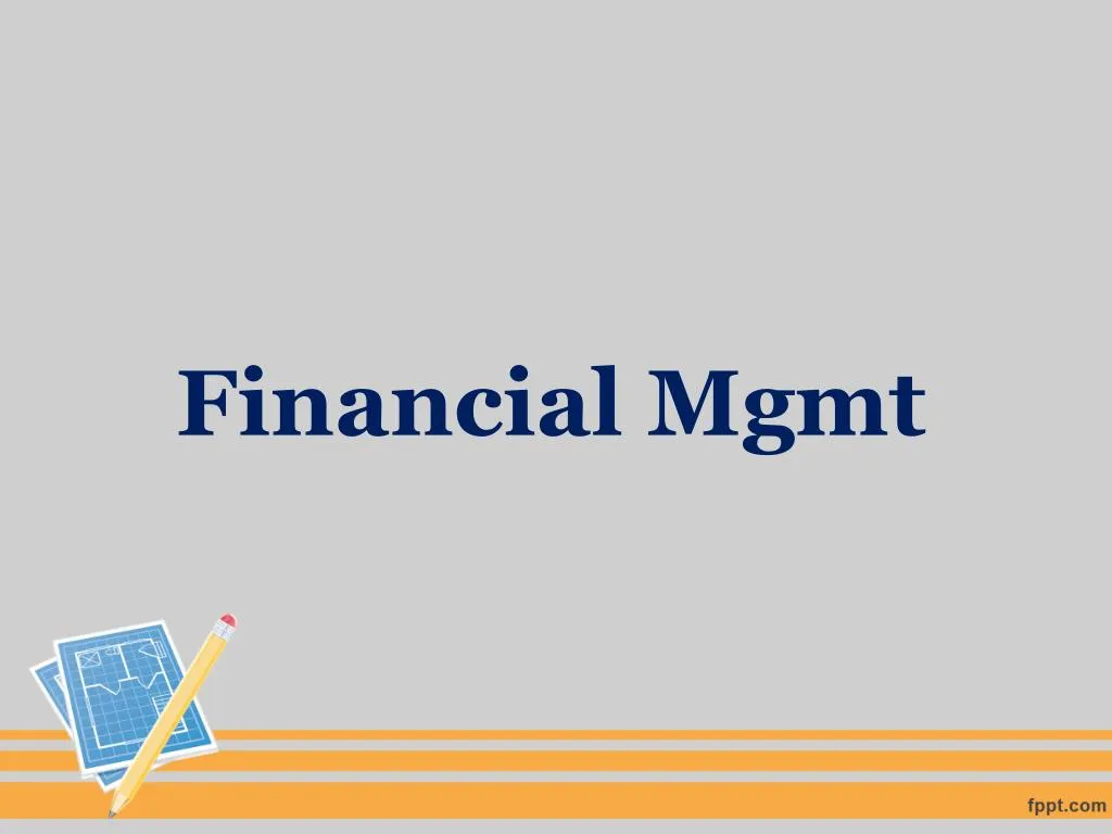 financial mgmt