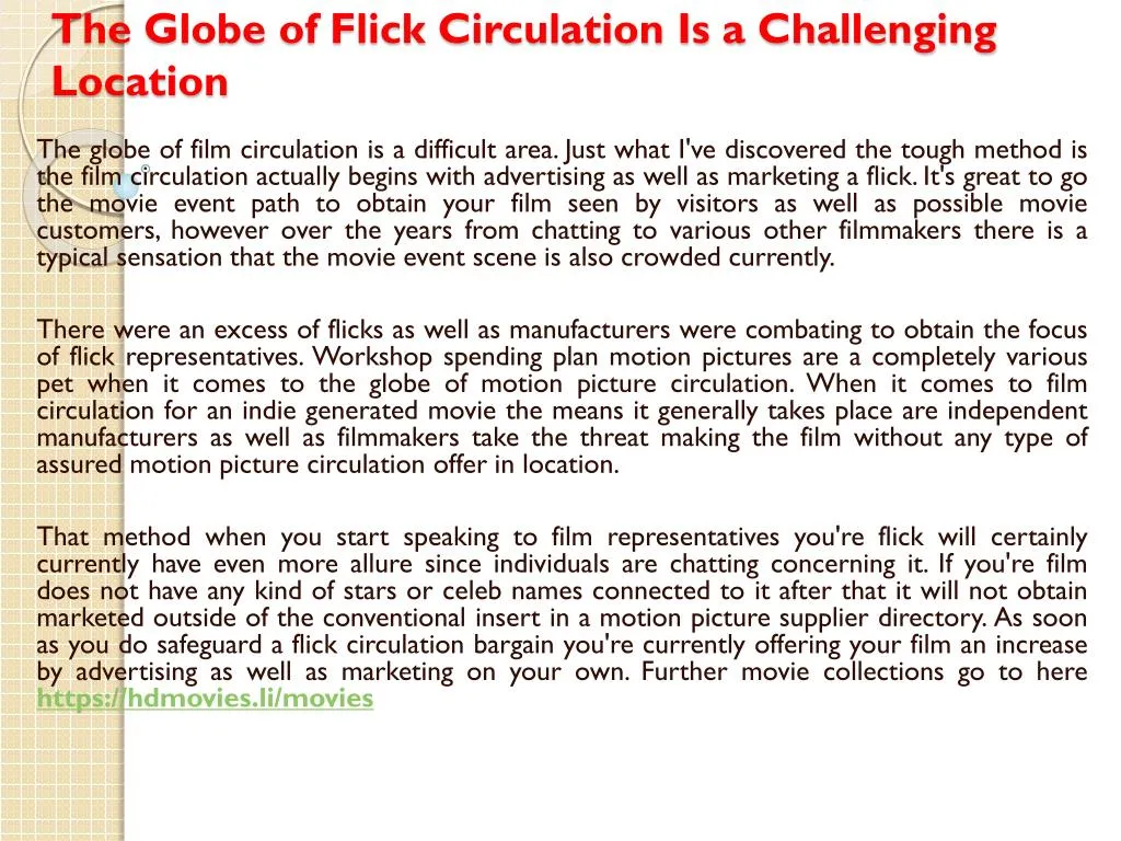 the globe of flick circulation is a challenging location