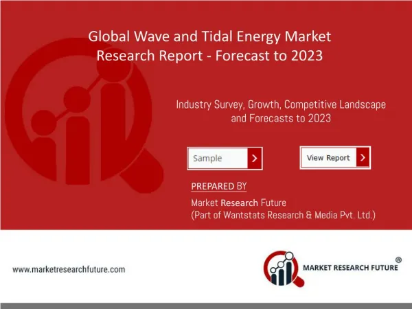 Wave and Tidal Energy Market - Industry Analysis, Size, Share, Growth Analysis, Trends and Forecast 2016 – 2023