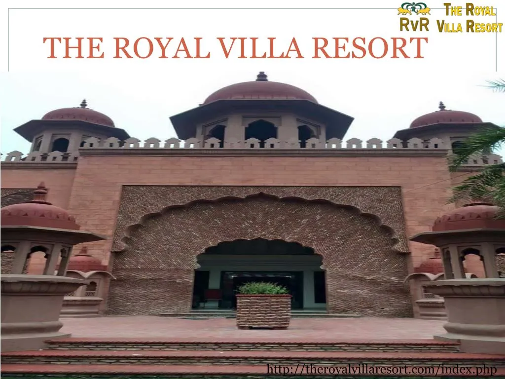 the royal villa resort