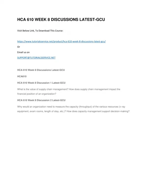 hca 610 week 8 discussions latest gcu