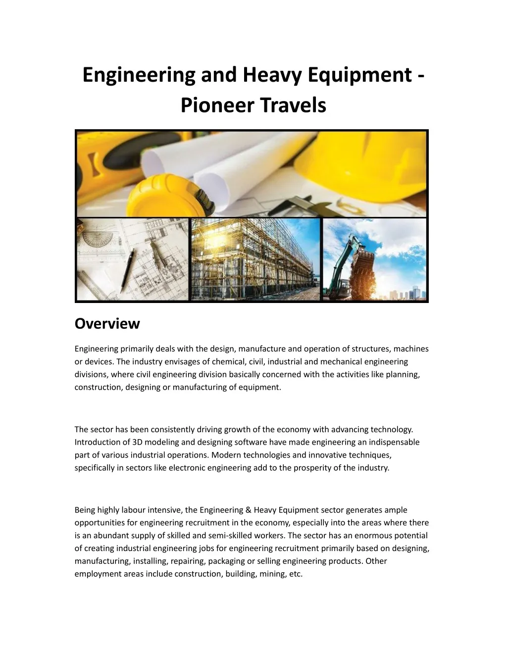 engineering and heavy equipment pioneer travels
