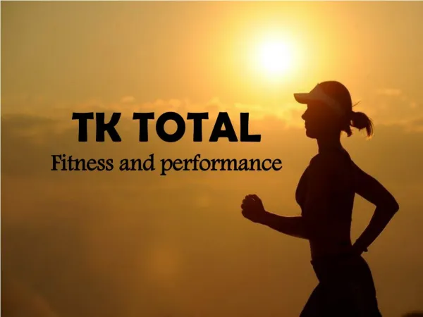 TK TOTAL FITNESS (Feel Fit Fitness Camp)