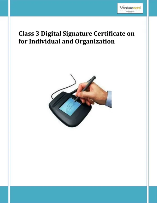 Class 3 digital signature certificate for individual and organization-Venture care