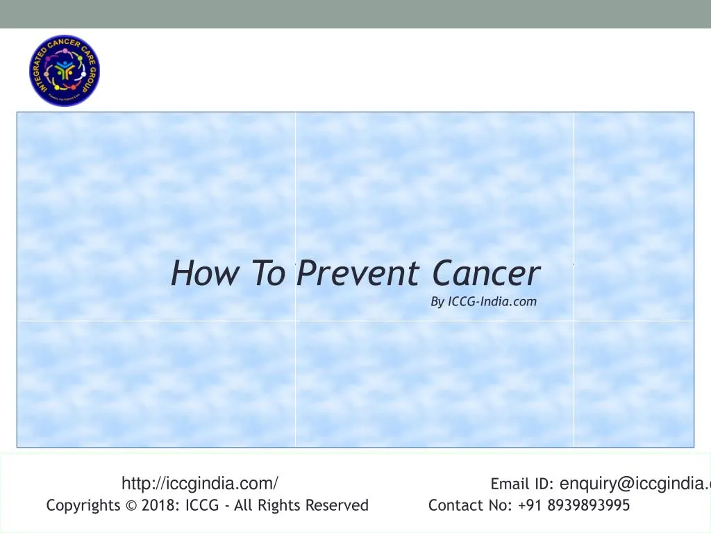 how to prevent cancer by iccg india com