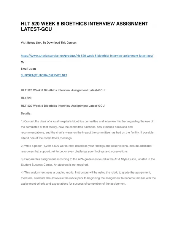 hlt 520 week 8 bioethics interview assignment