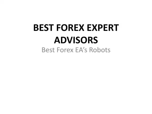 Best Forex Expert Advisor