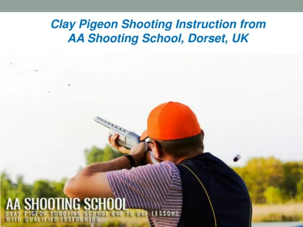 Learn Clay Pigeon Shooting Instruction from AA Shooting School, Dorset, UK
