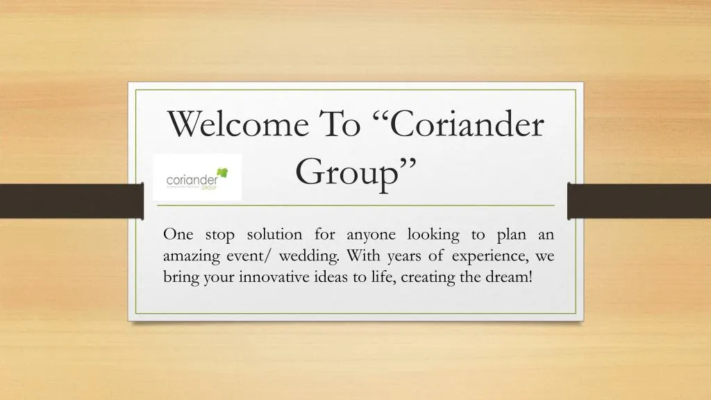 welcome to coriander group