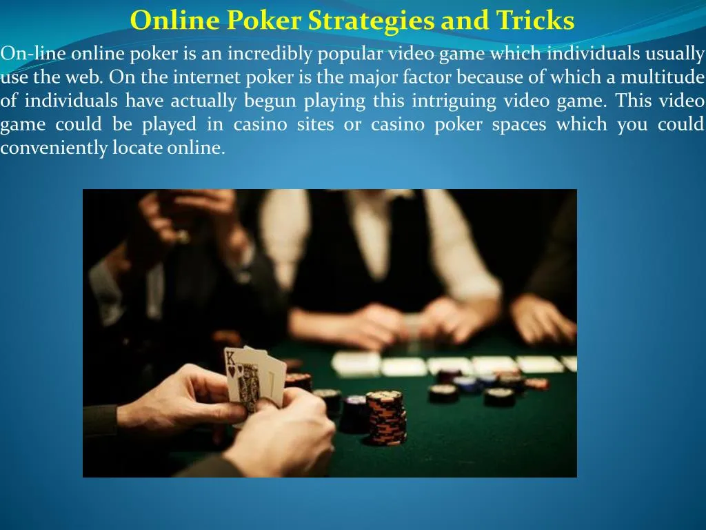 online poker strategies and tricks on line online